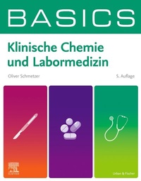 Abbildung von: BASICS Klinische Chemie und Labormedizin - Urban & Fischer