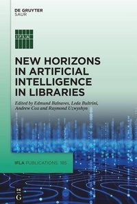 Enlarge image Cover: New Horizons in Artificial Intelligence in Libraries - De Gruyter Saur