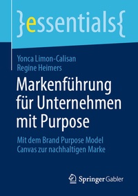 Abbildung von: Markenführung für Unternehmen mit Purpose - Springer Gabler