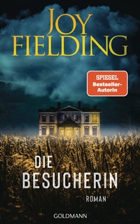 Abbildung von: Die Besucherin - Goldmann