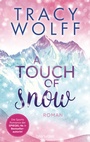 Cover: A Touch of Snow - Blanvalet