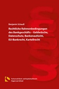 Bild: Rechtliche Rahmenbedingungen des Bankgesch&auml;fts - Geldw&auml;sche, Datenschutz, Bankenaufsicht, EU-Bankrecht, Kartellrecht - Hagener Wissenschaftsverlag