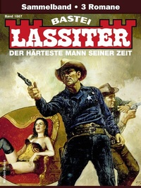 Abbildung von: Lassiter Sammelband 1867 - Bastei Lübbe