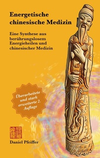 Abbildung von: Energetische Chinesische Medizin - BoD - Books on Demand