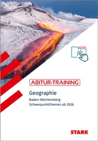 Abbildung von: STARK Geographie - Abitur-Training BW - Abitur ab 2026 - Stark Verlag