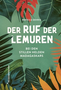 Abbildung von: Der Ruf der Lemuren - Reisedepeschen Verlag