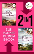 Cover: Das Erbe der Insel & Das Fl&uuml;stern der Insel - dotbooks