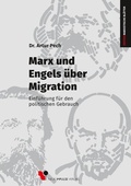 Cover: Marx und Engels &uuml;ber Migration - Neue Impulse