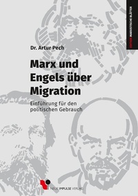Abbildung von: Marx und Engels über Migration - Neue Impulse
