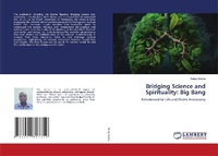 Abbildung von: Bridging Science and Spirituality - LAP Lambert Academic Publishing
