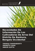 Cover: Necesidades De Informaci&oacute;n De Los Cultivadores De Arroz Del Distrito De Bankura, Bengala Occidental - Ediciones Nuestro Conocimiento