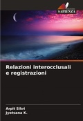 Cover: Relazioni interocclusali e registrazioni - Edizioni Sapienza