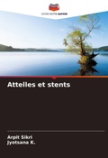 Cover: Attelles et stents - Editions Notre Savoir