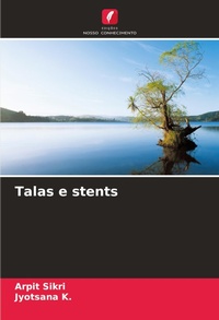 Enlarge image Cover: Talas e stents - Edicoes Nosso Conhecimento
