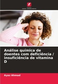 Cover: Analise quimica de doentes com deficiencia / insuficiencia de vitamina D - Edicoes Nosso Conhecimento