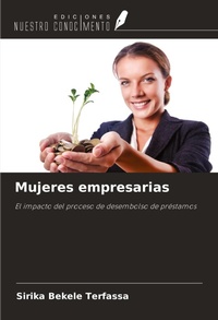 Abbildung von: Mujeres empresarias - Ediciones Nuestro Conocimiento