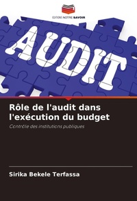 Abbildung von: Role de l'audit dans l'execution du budget - Editions Notre Savoir