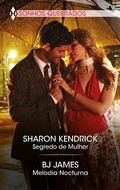 Cover: Segredo de mulher - Melodia nocturna - Harlequin, uma divis&atilde;o de HarperCollins Ib&eacute;rica, S.A.