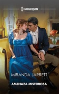 Cover: Amenaza misteriosa - Harlequin, una divisi&oacute;n de HarperCollins Ib&eacute;rica, S.A.