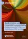 Cover: Black America and Existential Incompatibility - Palgrave Macmillan