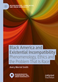 Enlarge image Cover: Black America and Existential Incompatibility - Palgrave Macmillan