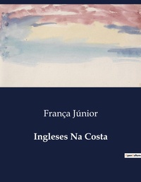 Abbildung von: Ingleses Na Costa - Culturea