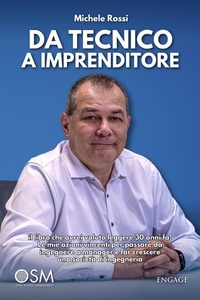 Abbildung von: Da tecnico a imprenditore - Engage Editore