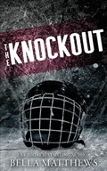 Cover: The Knockout - Bella Matthews