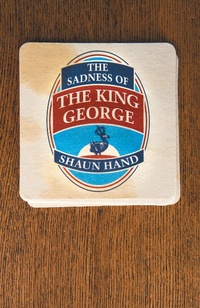 Enlarge image Cover: The Sadness of The King George - BAD PRESS iNK