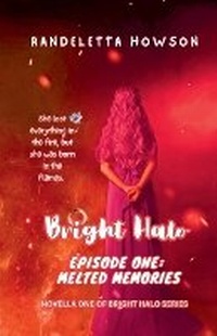 Enlarge image Cover: Bright Halo Episode One - Randeletta Howson