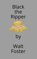 Cover: Black the Ripper - The New Star Press