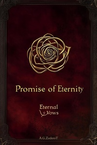 Enlarge image Cover: Promise of Eternity (Eternal Vows, #1) - Alexander Gabriel Zoderot