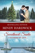 Cover: Sweetheart Santa (Cranberry Bay Romance) - Eagle Bay Press