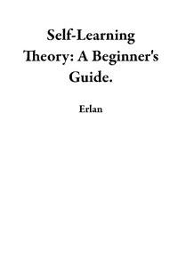 Abbildung von: Self-Learning Theory: A Beginner's Guide. - Erlan
