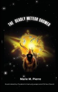 Cover: The Deadly Meteor Shower - Marie Pierre Collection