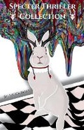 Cover: Specter Thriller Collection - Lavender Moon Media, LLC.