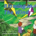 Cover: Blowing In The Wind - Your New Life Ministries LLC