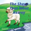 Cover: The Sheep That Went Astray - Your New Life Ministries LLC