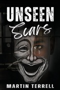 Cover: Unseen Scars - Martin Terrell