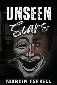 Enlarge image Cover: Unseen Scars - Martin Terrell