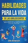 Cover: Habilidades para la vida de las adolescents - Lila Emerson