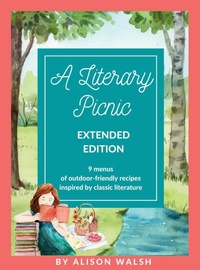 Enlarge image Cover: A Literary Picnic - Alison Walsh