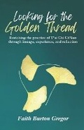 Cover: Looking for the Golden Thread - Northern Star Tc, LLC