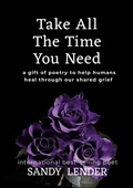 Cover: Take All the Time You Need - Iyf Publishing/Dragon Hoard Press