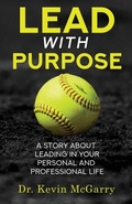 Cover: Lead with Purpose - McGarry Leadership