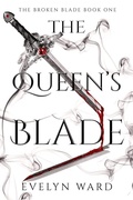 Cover: The Queen's Blade - Evelyn Ward Books