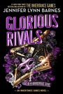 Cover: Glorious Rivals - Little, Brown Books for Young Readers