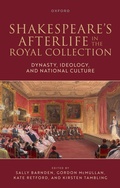 Cover: Shakespeare's Afterlife in the Royal Collection - Oxford University Press