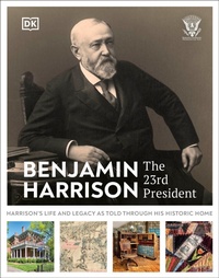 Abbildung von: Benjamin Harrison: The 23rd President - Penguin Young Readers
