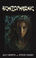 Cover: Schizophrenic - Austin Macauley Publishers